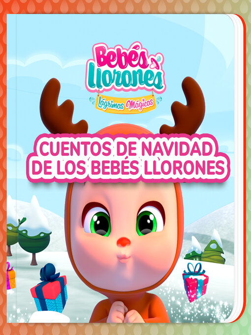 Title details for Cuentos de Navidad de los Bebés Llorones (en Español Latino) by Bebés Llorones - Available